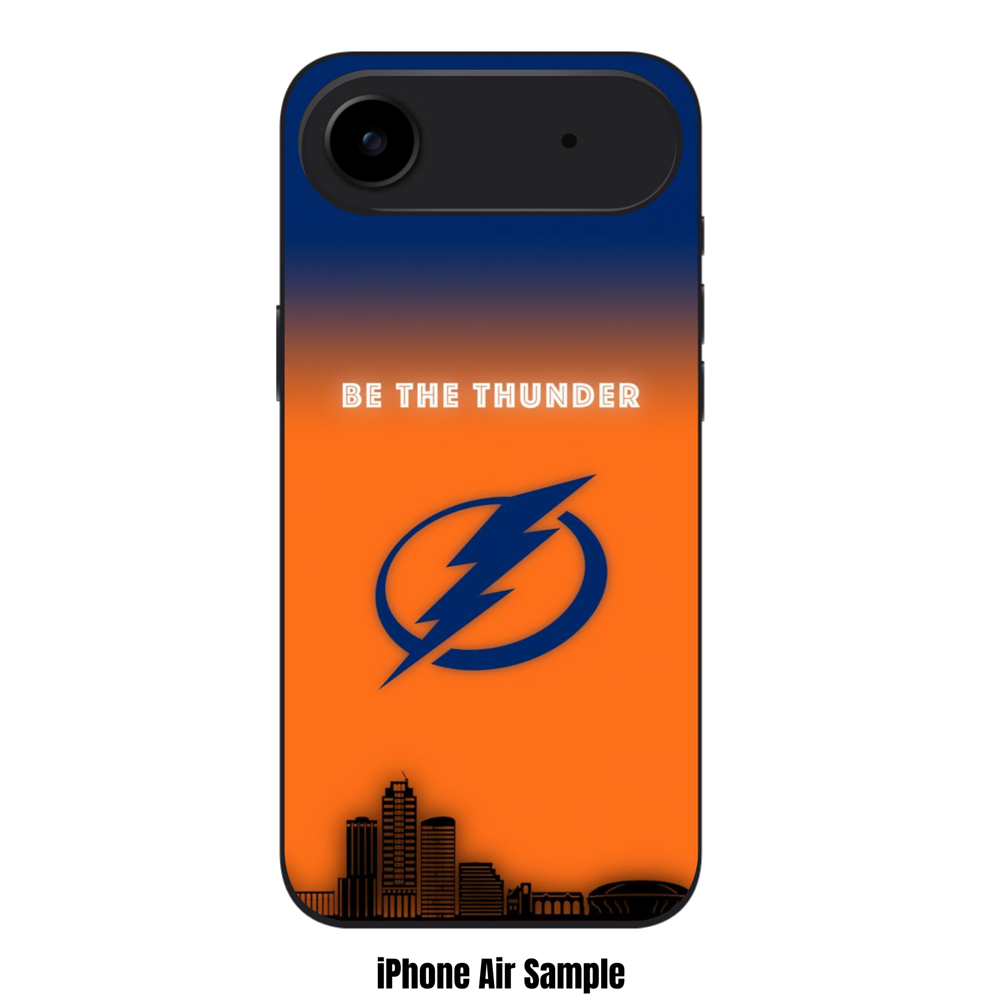 NHL Tampa Bay Lightning Phone Case For iPhone Samsung Galaxy Pixel - Tampa Bay Lightning Logo And Be The Thunder Slogan On Blue And Orange Skyline Background